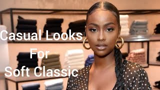 Casual Looks For Soft Classic  Kibbe For Black Women [upl. by Ferriter]