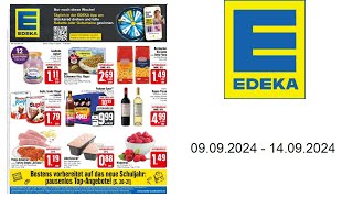 Edeka Prospekt DE  vom 0909 bis 14092024 [upl. by Sapienza]