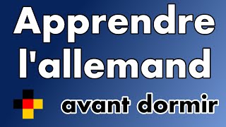 Apprendre lallemand avant dormir  9 heures avec musique relaxante [upl. by Illek]