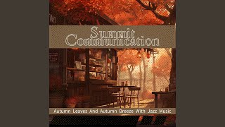 Cool Autumn Crescendos [upl. by Hsot]