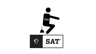 tips to absolutely mutilate the SAT [upl. by Akinal]