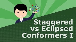 Staggered vs Eclipsed Conformers 1 Lightboard [upl. by Wilone490]