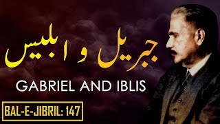 BaleJibril 147  Jibril O Iblees  Gabriel And Iblis  Allama Iqbal  Iqbaliyat  AadhiBaat [upl. by Enirac]