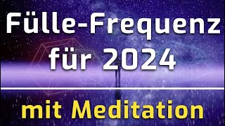 Fülle und WohlstandsFrequenzen ⭐️ mit hochschwingender Meditation 🎉 [upl. by Lyret]