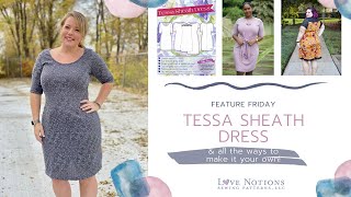 Tessa Sheath Dress Feature amp More Ways to Make it Your Own [upl. by Ruthie193]