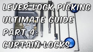 Curtain Lever Lock Picking  Tools and Techniques Ultimate Picking Guide Part 4 [upl. by Airel]