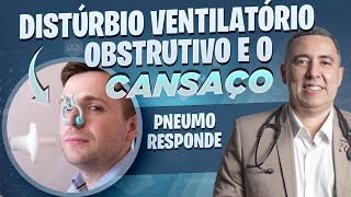 Tem DISTÚRBIO VENTILATÓRIO OBSTRUTIVO e mesmo medicado se cansa rápido Pneumo responde o que fazer [upl. by Fagin]