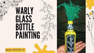 Warli glass bottle 🍾 painting kunjofficial14 warliart glassbottlepainting painting art [upl. by Alletsyrc78]