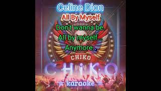 Celine Dion  All By Myself  Karaoke  HQ Audio [upl. by Sparks433]