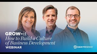 GROWit How To Build A Culture of Business Development [upl. by Vary]