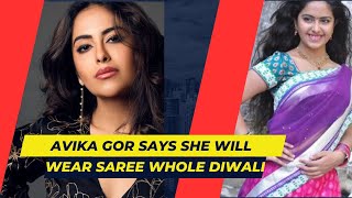 TV Actress Avika Gor To Make Diwali 2024 Special By Doing THIS [upl. by Peri297]