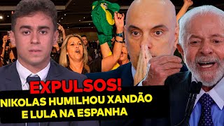 Nikolas EXPULSA Xandão e Lula da Espanha diante de multidão Povo foi ao delírio e aplaudiu de pé [upl. by Knowles]