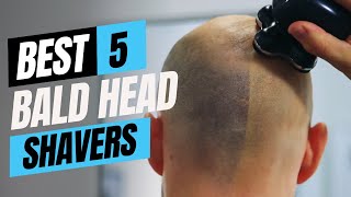 Best Bald Head Shavers 2024 Don’t Buy Until You Watch This [upl. by Alimrahs629]