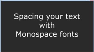 Changing to a monospace font for easier text alignment [upl. by Alvar827]