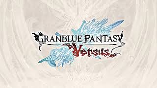 Granblue Fantasy Versus Soundtrack  Existence VS Beelzebub [upl. by Mulderig910]