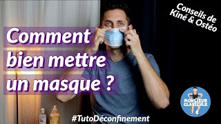 Comment bien mettre un masque  Tuto déconfinement par pro de la santé [upl. by Clarette]