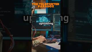 The Teleporter Paradox [upl. by Rabjohn]