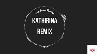 Kathirina Remix  IRAJ Ft Malindu And Hirushi  New Sinhala Dj Songs 2020  Sanduwa Remix [upl. by Stag]