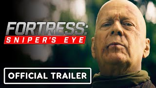 Fortress Snipers Eye  Official Trailer 2022 Bruce Willis Chad Michael Murray [upl. by Jo-Anne]