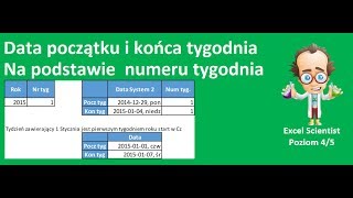 Excel  Data początku i końca tygodnia na podstawie numeru tygodnia w roku  porada 343 [upl. by Sofer]