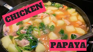 CHICKEN PAPAYATINOLA  FILIPINO RECIPE [upl. by Neddy]