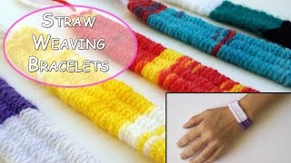 Straw Weaving wool Bracelets  Ana  DIY Crafts [upl. by Nauqes]