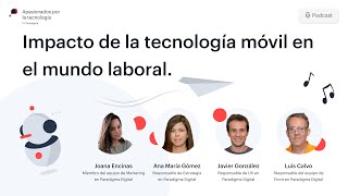 Impacto de la tecnología móvil en el mundo laboral [upl. by Dralliw]