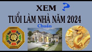 Năm 2024 tuổi nào làm nhà được [upl. by Yevi]