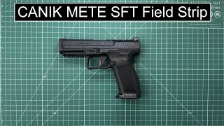 Canik Mete SFT Field Strip [upl. by Ahsaek]