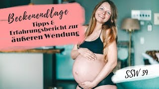 Beckenendlage  Tipps um Baby zu drehen  Erfahrungsbericht äußere Wendung  Lilies Diary [upl. by Sirovart72]