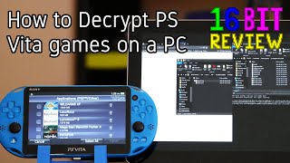 How to Decrypt PS Vita games on a PC  16 Bit Guide [upl. by Yrolg]