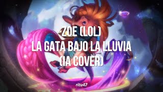 Zoe  La gata bajo la lluvia IA Cover [upl. by Asirak]