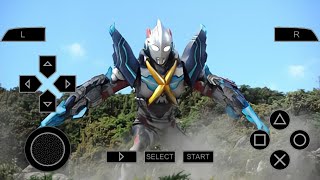 Namatin Story Ultraman X Part 016  Game Ultraman Geed FE0 di Android 2024 Terbaru [upl. by Naened639]