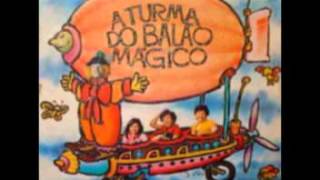 A TURMA DO BALÃO MÁGICO  você e eu [upl. by Elbam]