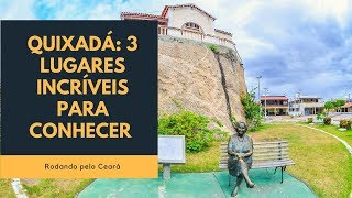 Quixadá 3 lugares incríveis para conhecer [upl. by Jaquenette602]