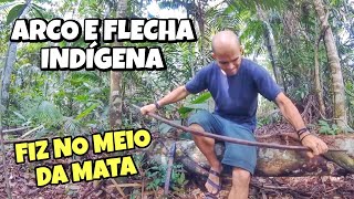 COMO FAZER UM ARCO  CONSTRUÍ UM ARCO INDÍGENA NA SELVA [upl. by Nylhtiak]