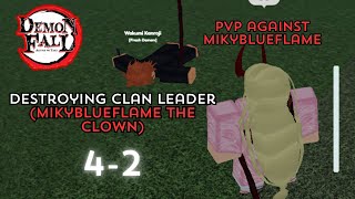 Destroying The Leader Of 1HD Clan MikyBlueFlame 42  DEMONFALL [upl. by Tehcac94]