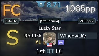 87⭐ WindowLife  Avizura  Lucky Star Stellarium DT 9911 FC 1  1065pp  osu [upl. by Artcele]