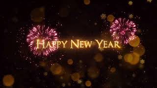 4K Video Happy New Year Greetings  Happy New Year Templates [upl. by Ahseikal472]