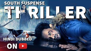 Top 8 South Suspense Thriller Movies Hindi Dubbed 2024 Available On YouTube  Part 1 [upl. by Adlee]