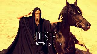 Desert Music  Ethnic amp Deep House Mix 2023 Vol20 [upl. by Emmey619]