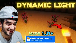 DYNAMIC LIGHT MOD and LEFT HAND TORCH IN MINECRAFT PE 121 [upl. by Enram]