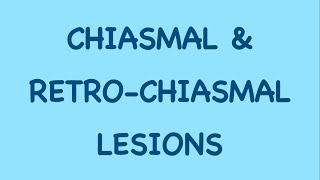 Neuroophthalmology Session 08 Chiasmal and Retrochiasmal lesions [upl. by Sigvard]