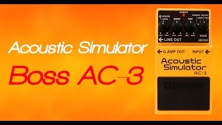 Acoustic Simulator AC3 Boss  Review 4  Meio Musical [upl. by Kcirddor209]