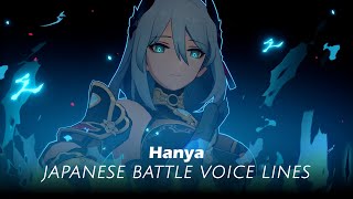 Hanya Battle Voice Lines [upl. by Gasser]