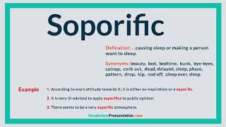 How to Pronounce SOPORIFIC l Definition meaning example and Synonyms of SOPORIFIC by VP [upl. by Pantin921]