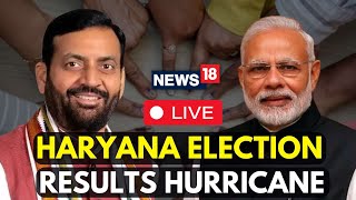 Haryana Election 2024 Results LIVE  Haryana News LIVE  BJP Vs Congress In Haryana LIVE  N18L [upl. by Abas421]