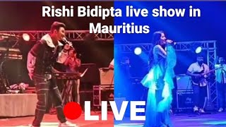 Rishi Singh Bidipta chakraborty live show in Mauritius 🇦🇲🇦🇲  Full performances live stage show [upl. by Melesa372]