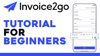 How To Use Invoice2go  Step by Step Tutorial [upl. by Akceber]