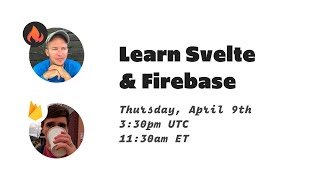 Learn Svelte and Firebase [upl. by Nanam117]